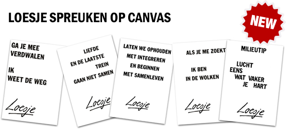 Loesje Posters op Canvas